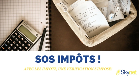 Skynet vérifie gratuitement votre déclaration de revenus à Gilette !